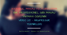 Video 25 - Akupresür Teknikleri