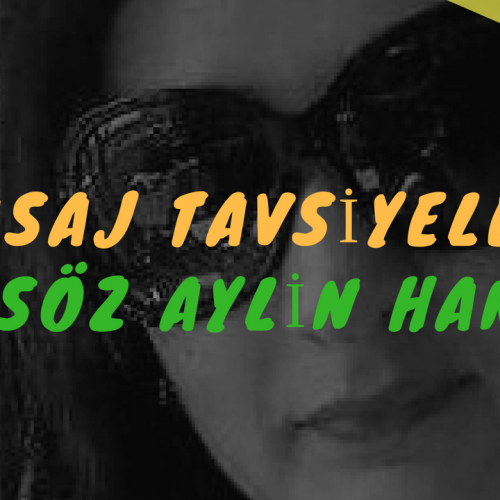 Masöz Aylin Hanım Masaj Tavsiye