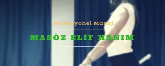 İstanbul Masöz Elif